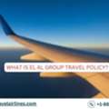 What Is EL AL Group Travel Policy?