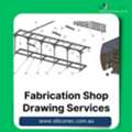 Expert Fabrication Shop Drawing Services In Australia For Precise Fabrication