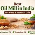 Title: Best Oil Mill In India For Pure & Natural Oils