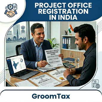 Delhi, Accounting, Project Office Registration In India