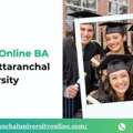 Benefits Of Online BA Degree At Uttaranchal University