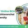 Benefits Of Online BCA Degree At Uttaranchal University