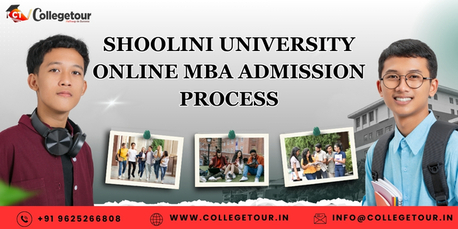 Mumbai, Lessons Offered, Shoolini University Online MBA Admission Process