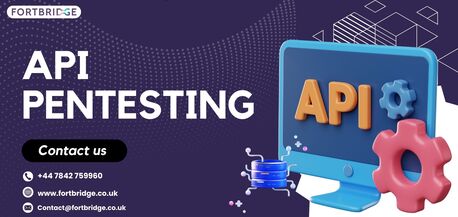 London, Business, What Makes API Pentesting Crucial For Safe Digital Integrations?