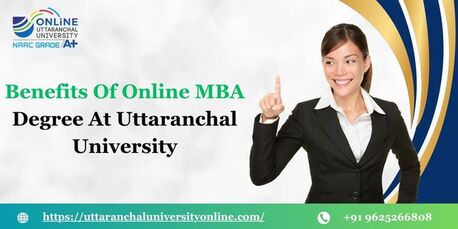 Mumbai, Lessons Offered, Benefits Of Online MBA Degree At Uttaranchal University
