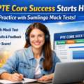 Your PTE Core Success Starts Here &ndash; Practice With Sumlingo Mock Tests!
