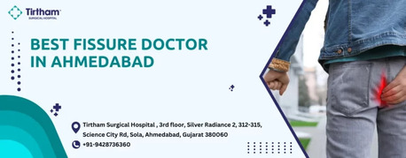 Ahmedabad, Business, Anal Fissure Treatment In Ahmedabad By Expert Doctors