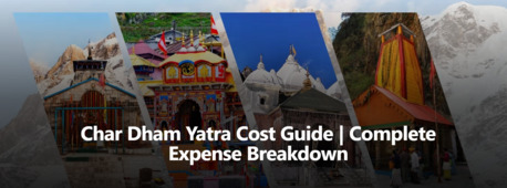 Mumbai, Travel, Char Dham Yatra Cost Guide | Complete Expense Breakdown