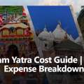 Char Dham Yatra Cost Guide | Complete Expense Breakdown