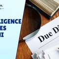 Professional Due Diligence Services In Delhi