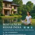 Top 10 Luxury De-Addiction Centres In India &ndash; Find Premium Care
