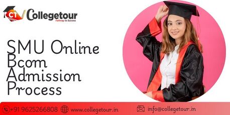 Mumbai, Lessons Offered, SMU Online Bcom Admission Process