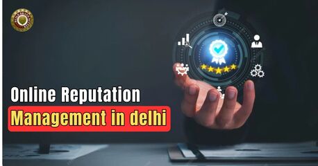 New Delhi, Business, Best Online Reputation Management Agency In Delhi