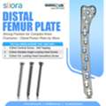 Strong Fixation For Complex Knee Fractures &ndash; Distal Femur Plate By Siora