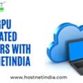 Best Gpu Dedicated Servers With Hostnetindia