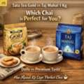 Tata Tea Gold Vs Taj Mahal 1 Kg: Daily Vs Premium Chai