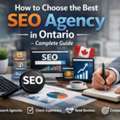How To Choose The Best SEO Agency In Ontario &ndash; Complete Guide