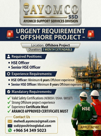 Khobar, Jobs, Urgent- Hse Officer & Senior HSE (Offshore Project)