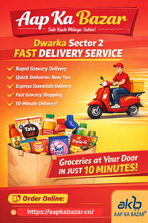 New Delhi, Household, Dwarka Sector 2 Fast Delivery Service | Aap Ka Bazar
