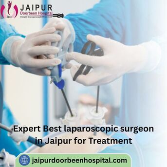 Jaipur, Health, Expert Best Laparoscopic Surgeon In Jaipur For Treatment