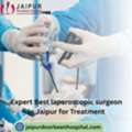 Expert Best Laparoscopic Surgeon In Jaipur For Treatment