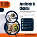 Best Architects In Chennai For Customized Design Solutions | Theiso Design Consultants