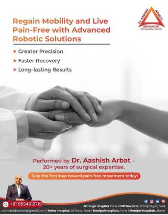 Pune, Health, Robotic Knee Replacement Doctor In Pune   - Dr. Aashish Arbat