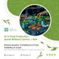 AI-Governed Food Operations & Smart Production Systems