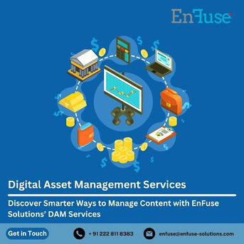 Mumbai, Marketing, Discover Smarter Ways To Manage Content With DAM Services From EnFuse