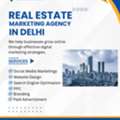 Best Real Estate Marketing Agency In Delhi For Leads & Sales