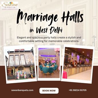 New Delhi, Event Planning, Best Marriage Hall In West Delhi