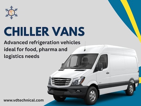 Dubai, Business, Best Chiller Vans Company Dubai For Food & Pharma Delivery