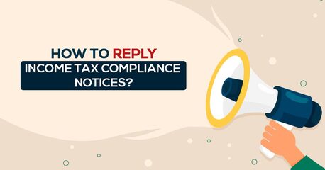 Navi Mumbai, Accounting, HOW TO REPLY TO A NOTICE RECEIVED FROM INDIAN INCOME TAX DEPARTMENT