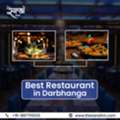 Best Restaurant In Darbhanga For Delicious Dining Experiences