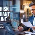 Accept Payments Easily With High-Risk Merchant Solutions