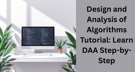 Noida, Computer, Design And Analysis Of Algorithms Tutorial For Beginners
