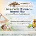 Homeopathy Medicine For Summer Heat At Cosmic Homeo Healing Centre
