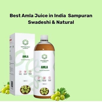 Mumbai, Health & Beauty Items, INR 290,  Best Amla Juice In India | Sampuran Swadeshi & Natural