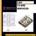 Affordable CAD To BIM Services For Accurate And Detailed BIM Models