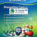 Your Trusted Chronic Disease Specialist In Electronic City Preventive Care By Dr. Praveen