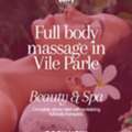 Say Goodbye To Stress With Full Body Massage In Vile Parle