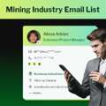 Targeted UK Mining Industry Email List For Sales Campaigns