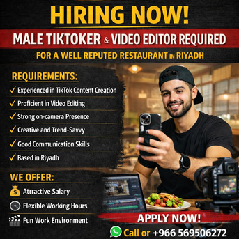 Riyadh, Jobs, 📢 WE ARE HIRING &ndash; MALE TIKTOKER & VIDEO EDITOR