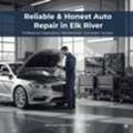 Trusted Automotive Experts & Best Auto Mechanic In Elk River
