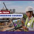 Top BTech In Civil Engineering &ndash; Course, Fees, Syllabus & Eligibility 2026