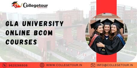 Mumbai, Lessons Offered, GLA  University Online Bcom Courses