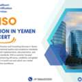 How ISO Certification In Yemen By Qualitcert Improves Business Efficiency