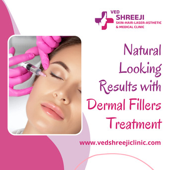 Ahmedabad, Health, Natural Looking Results With Dermal Fillers Treatment