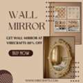INR 2600,  Wall Mirror &ndash; Elegant D&eacute;cor By Vibecrafts