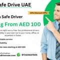 Hire A Safe Driver In Dubai For Comfortable And Secure Travel